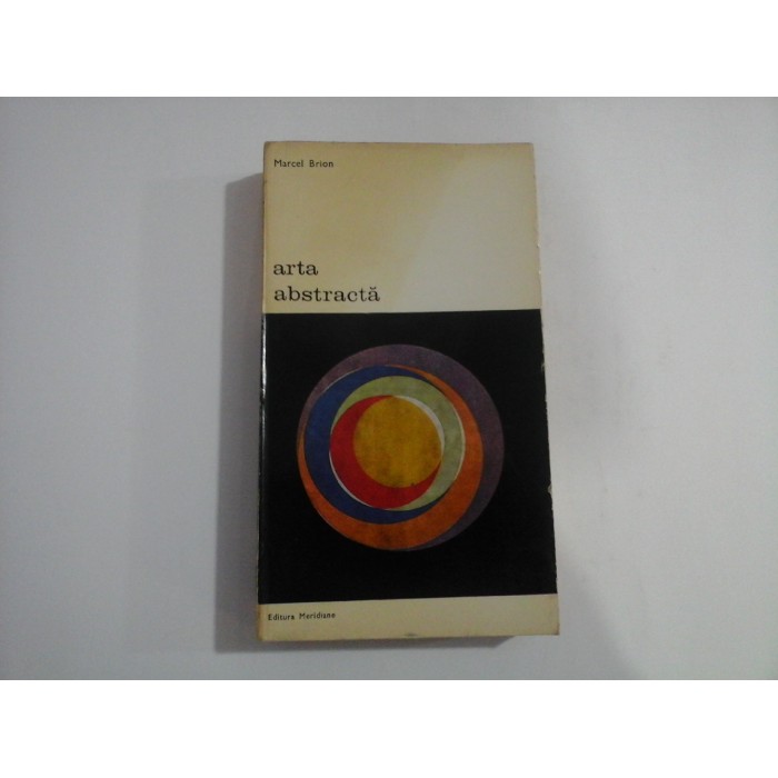    ARTA   ABSTRACTA  -  Marcel  Brion 